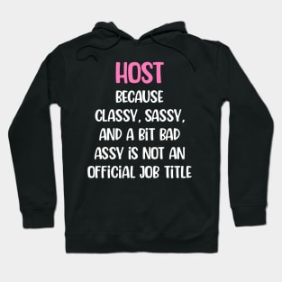 Host, Female Host Hoodie